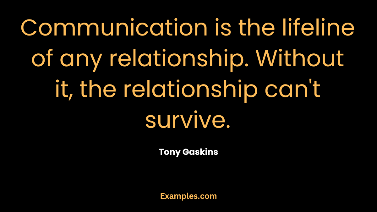 interpersonal communication quotes from tony gaskins