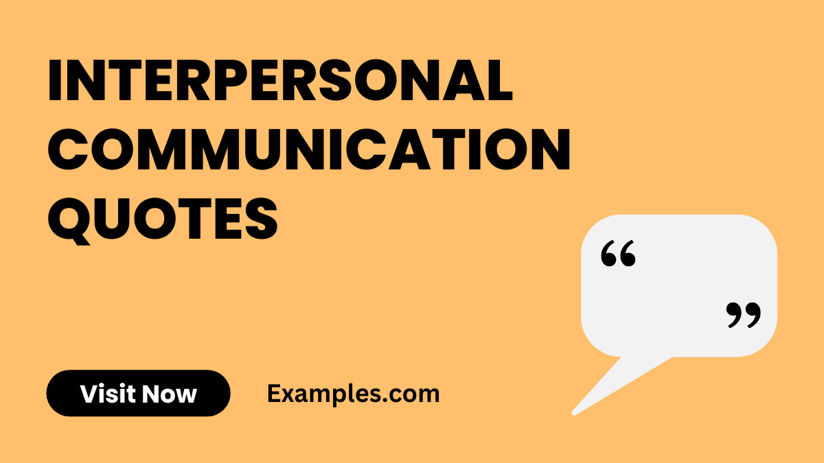 Interpersonal Communication Quotes