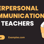 Interpersonal Communication for Teachers
