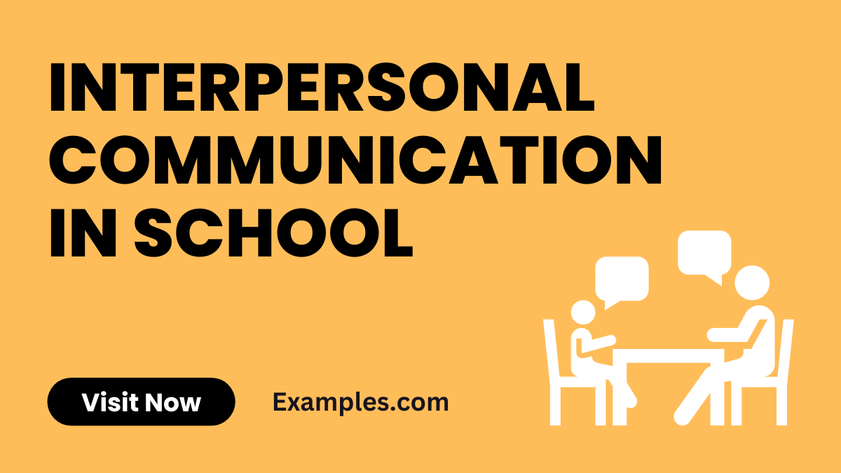 Interpersonal Communication in School