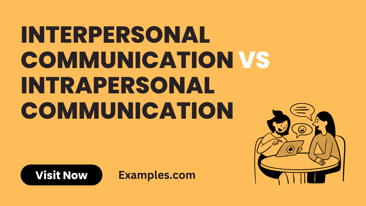 Interpersonal Communication vs Intrapersonal Communications