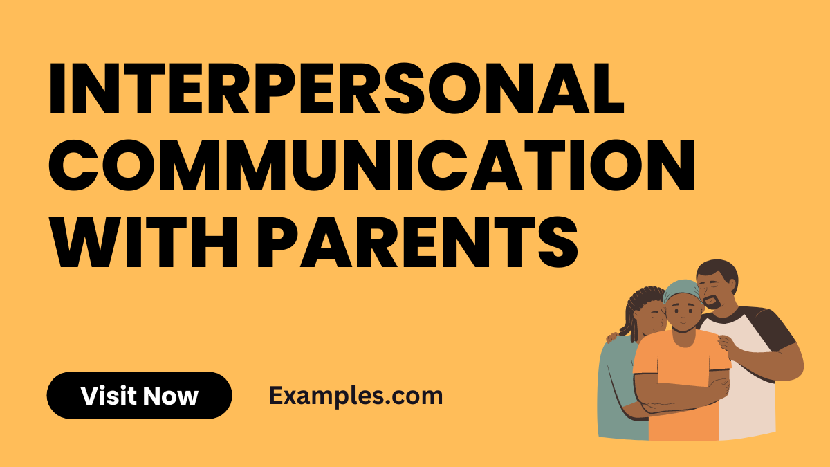 Interpersonal Communication with Parents