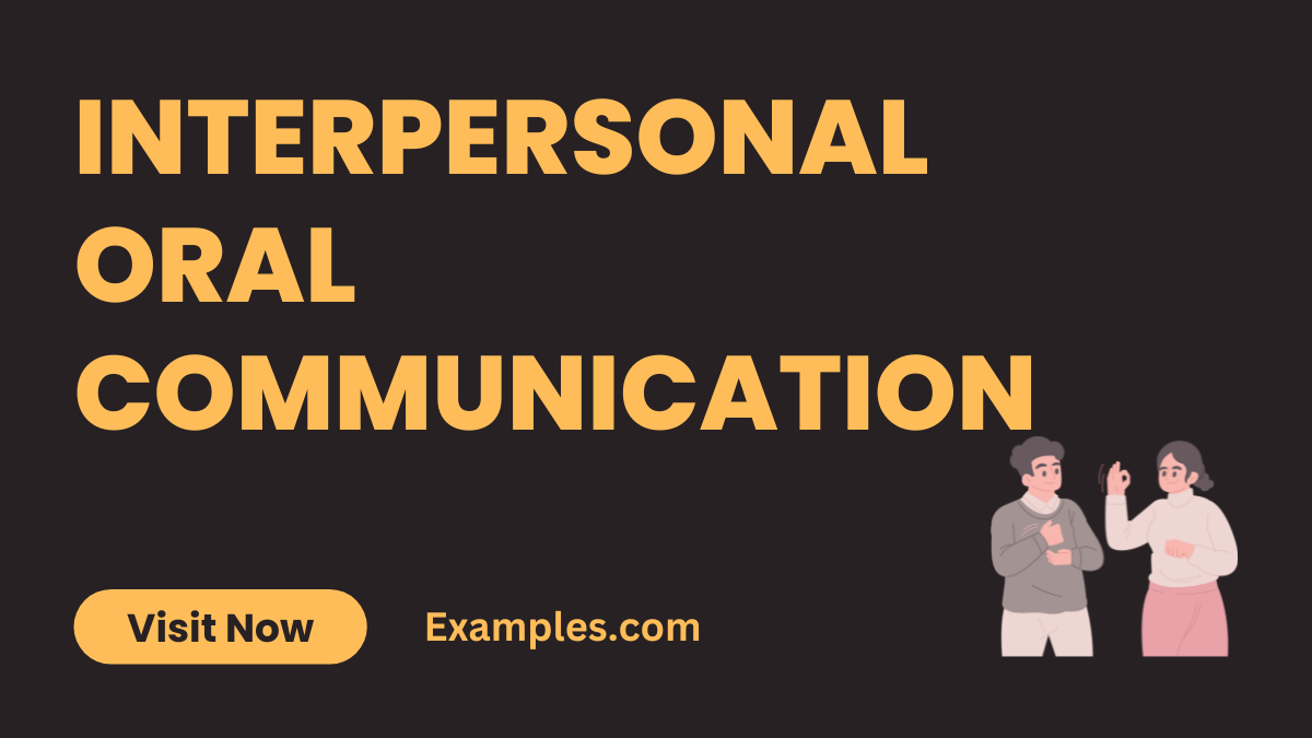 Interpersonal Oral Communication