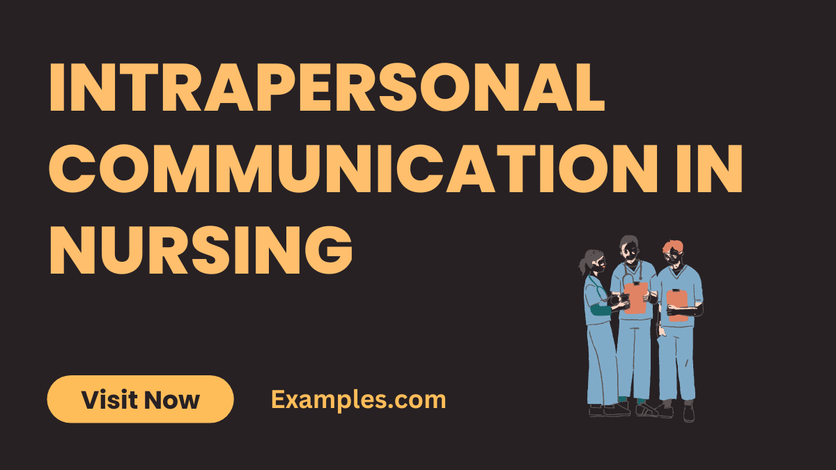 Intrapersonal Communication in Nursing