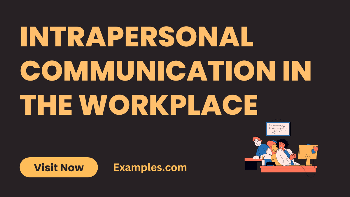 Intrapersonal Communication in the Workplace