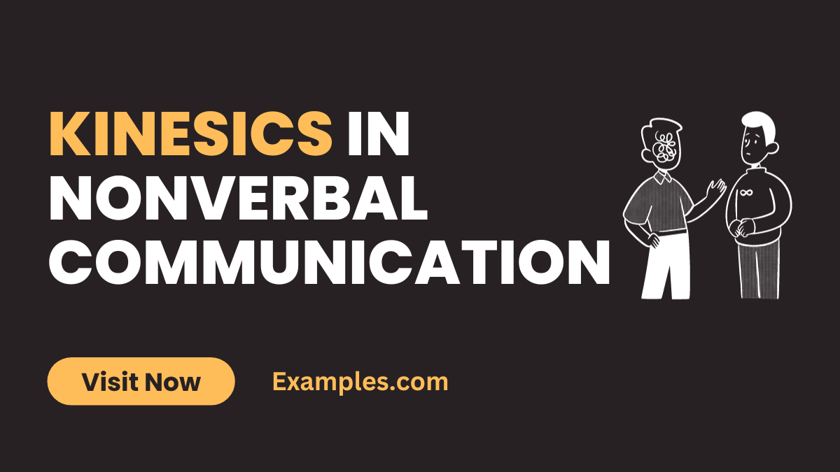 Kinesics in Nonverbal Communication