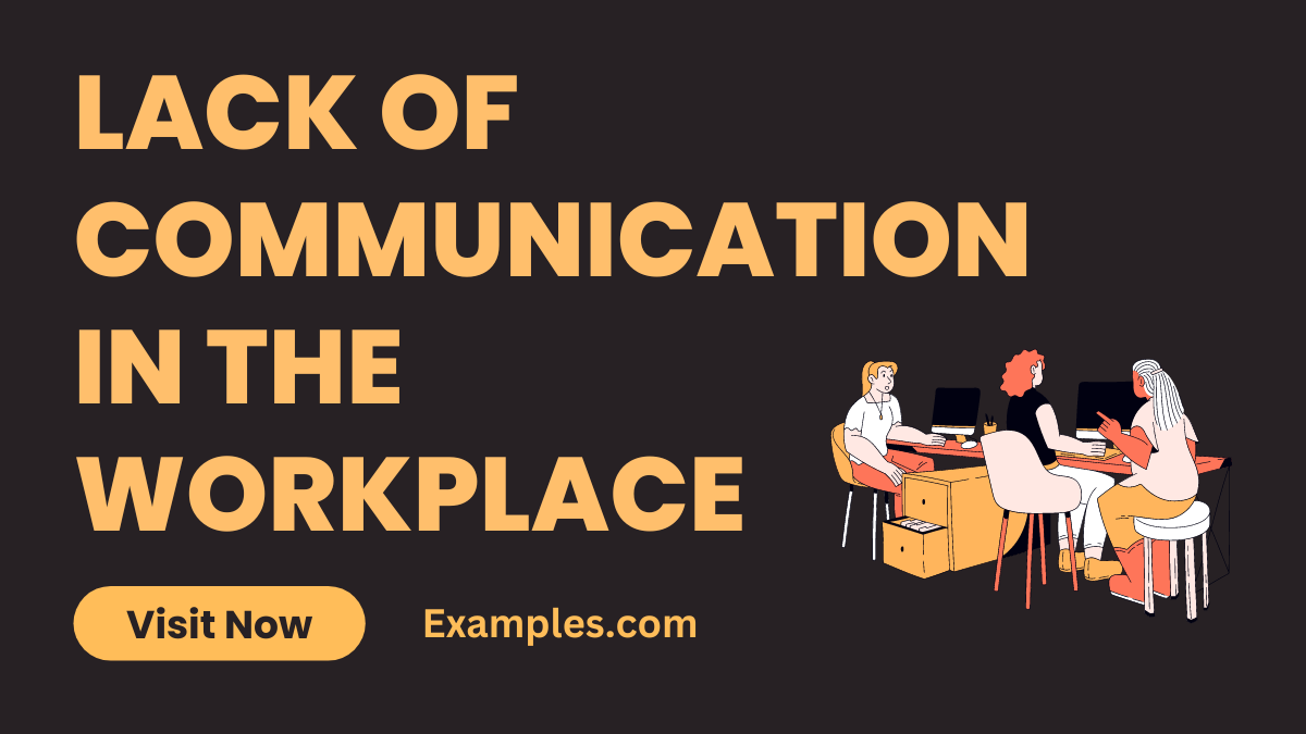 Lack of Communication in the Workplace