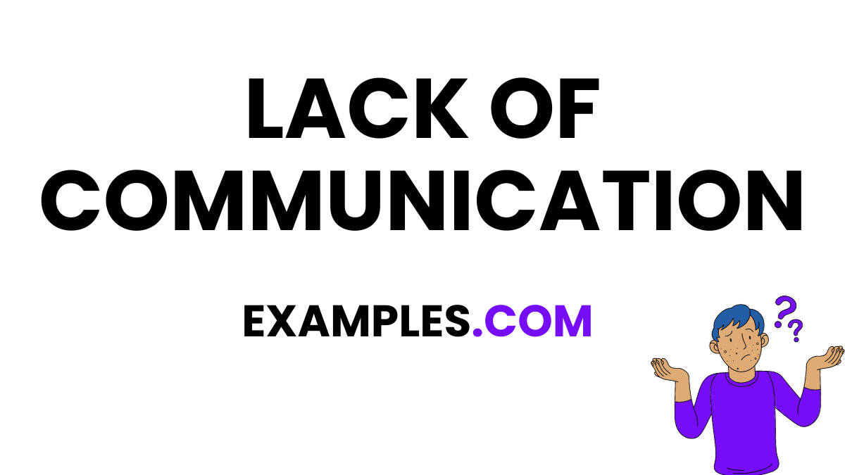 Lack of Communication