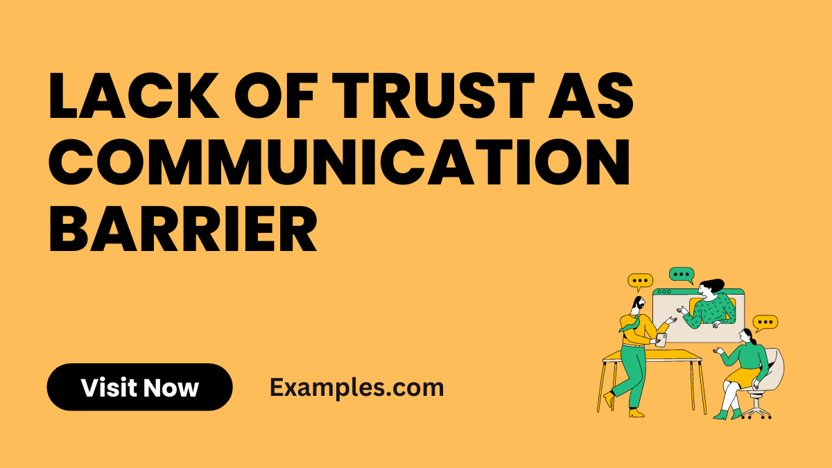Lack of Trust as Communication Barrier