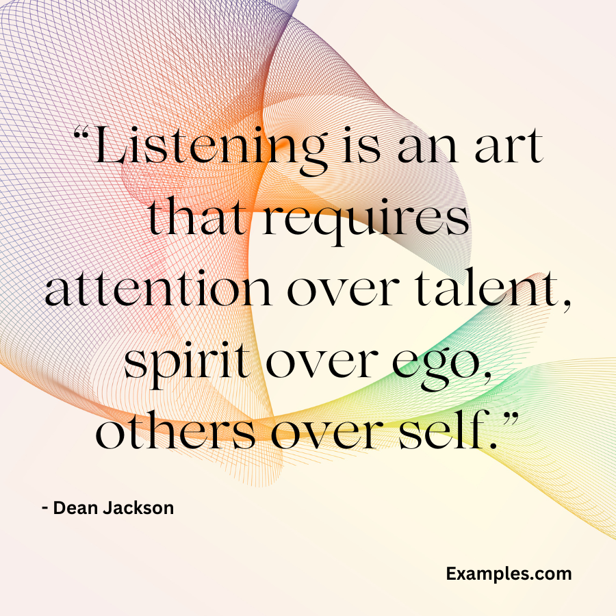 listening is an art that requires attention quote by dean jackson