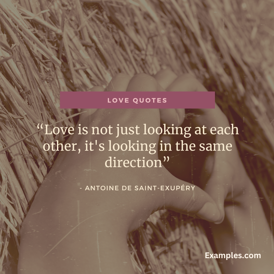 Love is not just looking at each other By Antoine de Saint-Exupéry