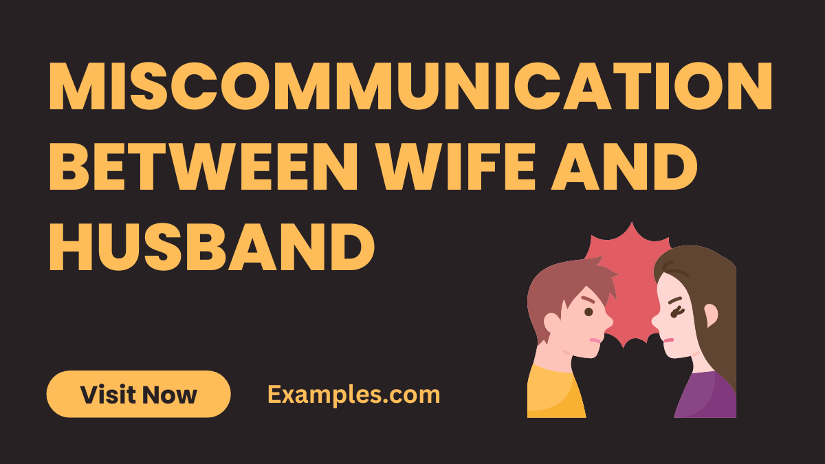 Miscommunication Between Wife and Husband
