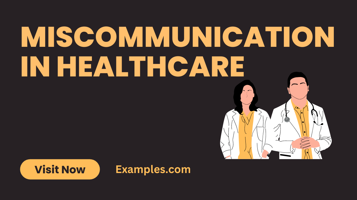 Miscommunication in Healthcare