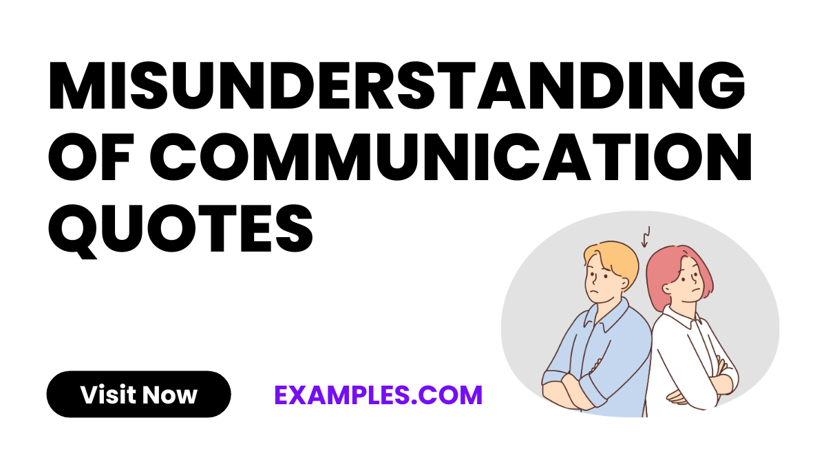 Misunderstanding of Communication Quotes