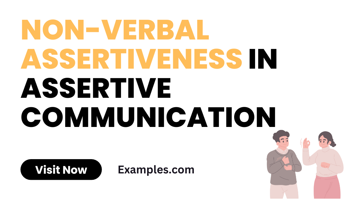 Non Verbal Assertiveness in Assertive Communication