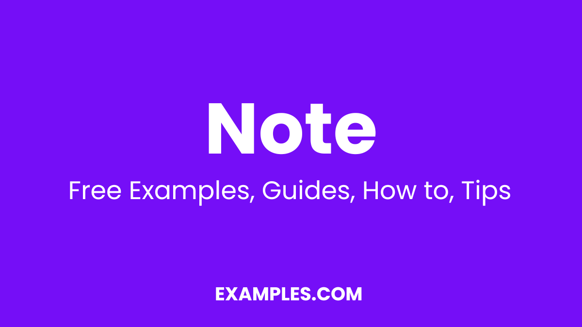 Note Examples