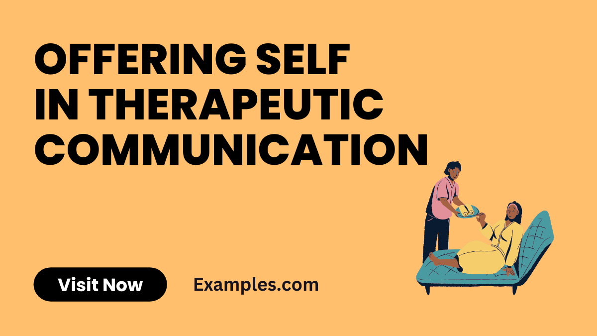 Offering Self in Therapeutic Communication