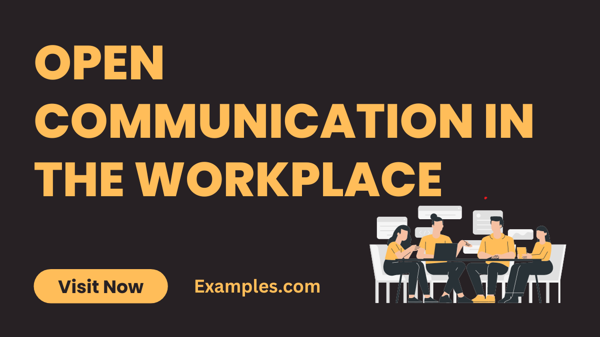 Open Communication in the Workplace