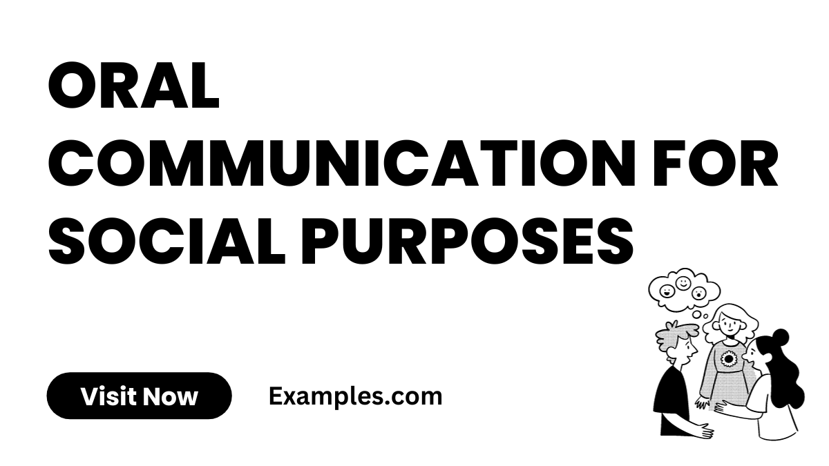 Oral Communication for Social Purposes