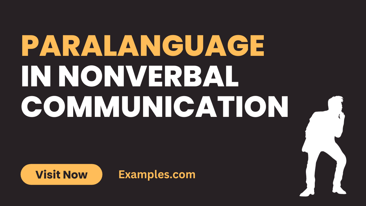 Paralanguage Vocalics in Nonverbal Communication