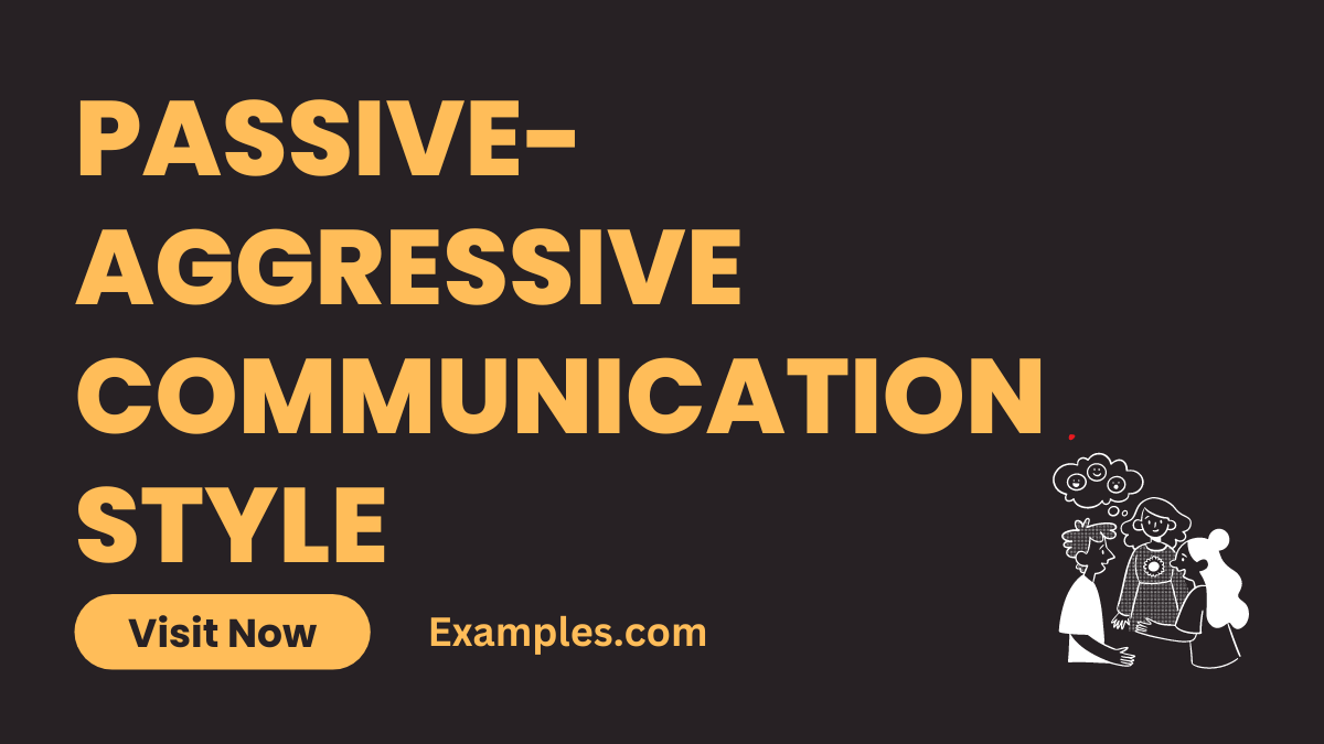 Passive Aggressive Communication Styles