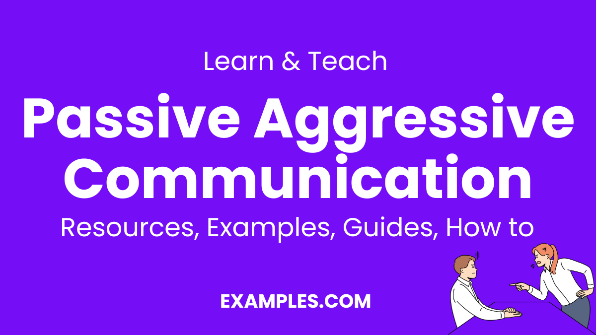 Passive Aggressive Communication