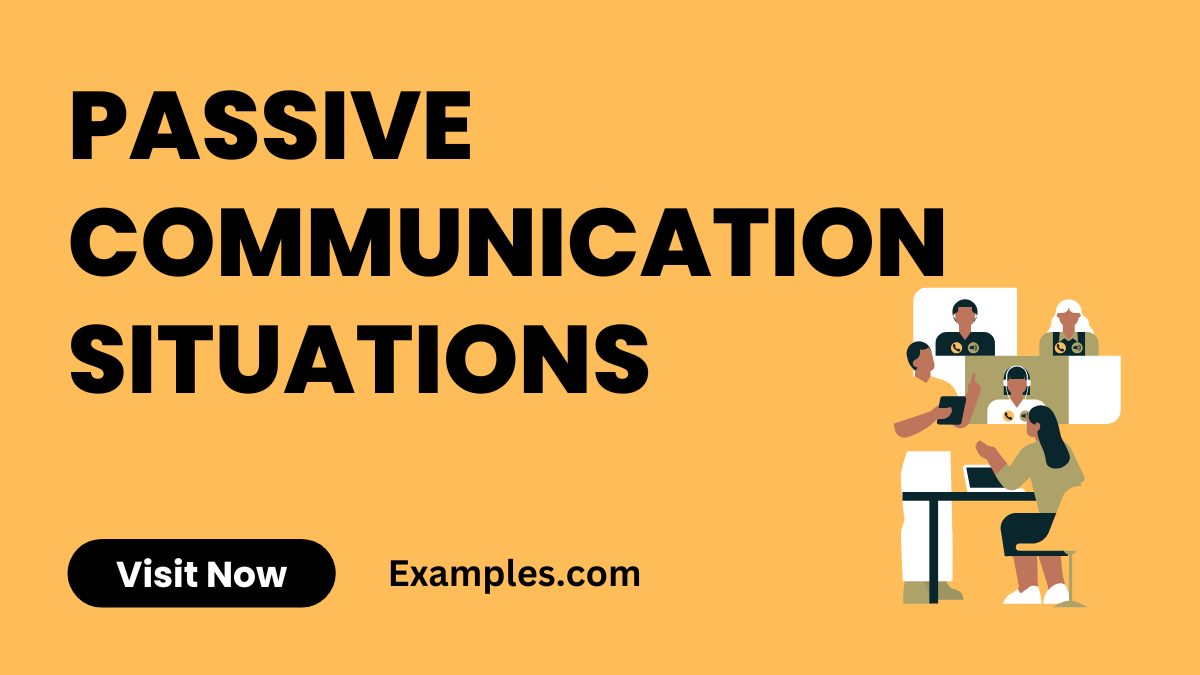 Passive Communication Situations 
