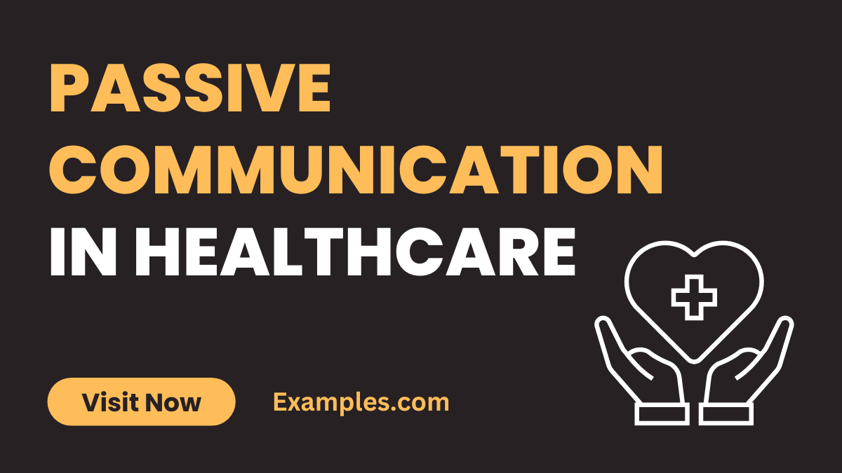 Passive Communication in Healthcare 2