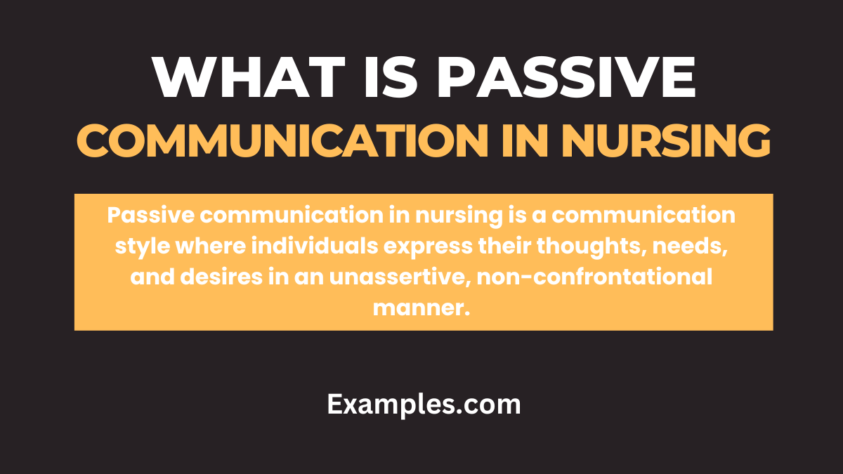 passive communication in nursing