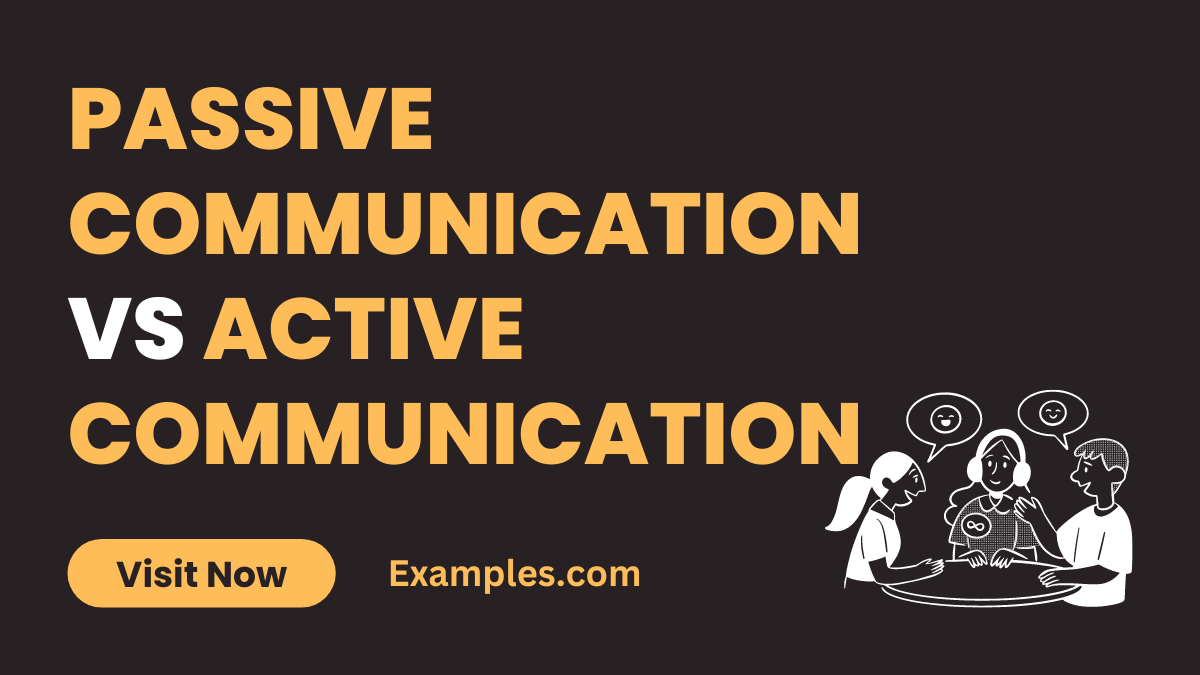 Passive Communication vs Active Communication 1