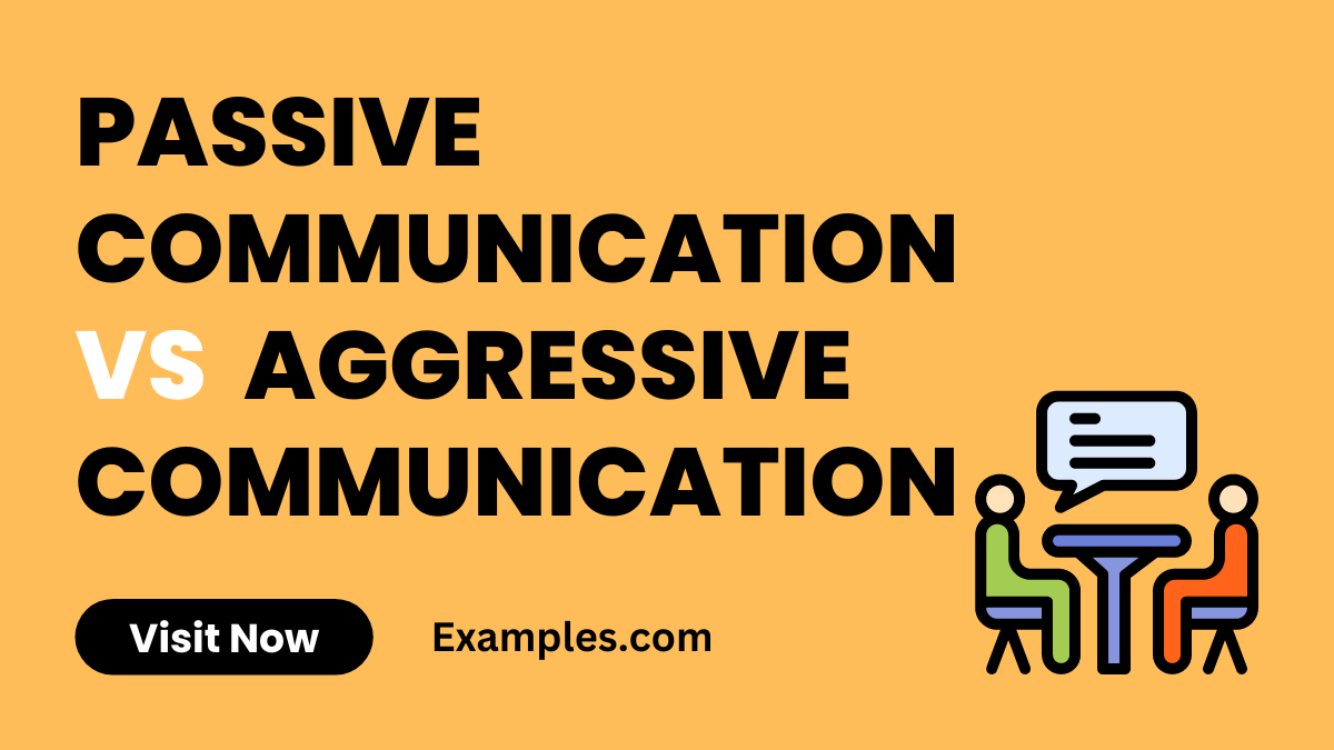 Passive Communication vs Aggressive Communication 1