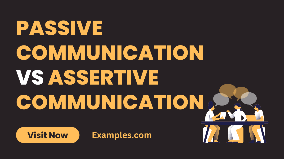 Passive Communication vs Assertive Communication 1