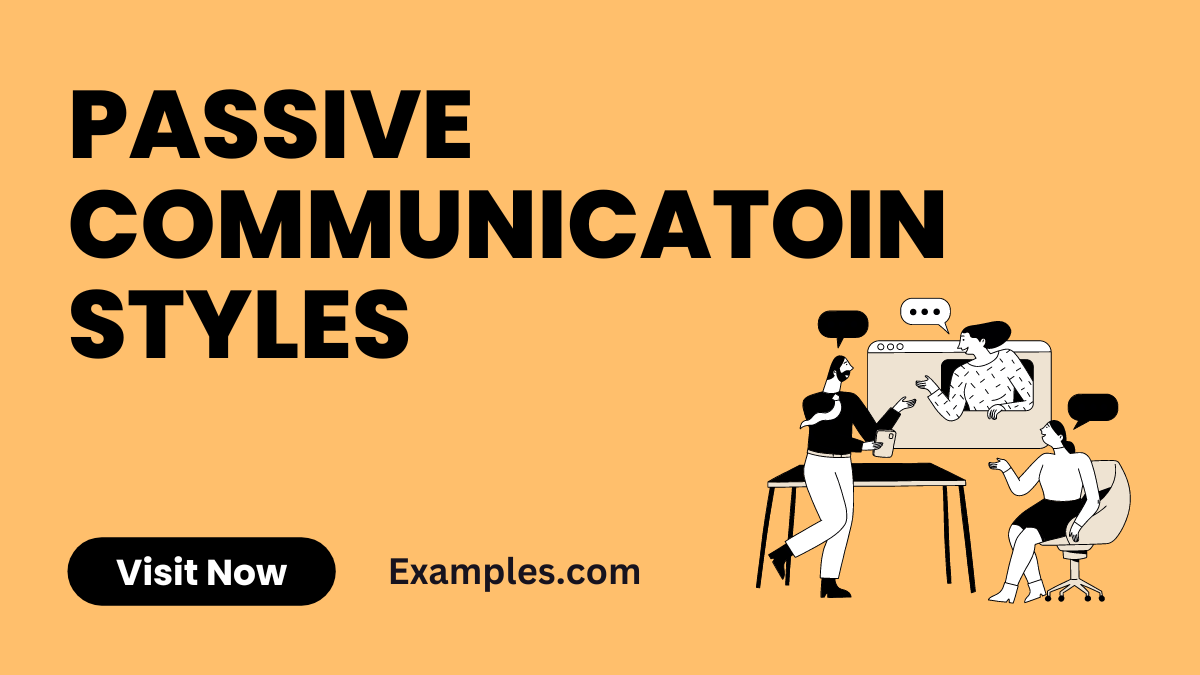 Passive Communicatoin Styles