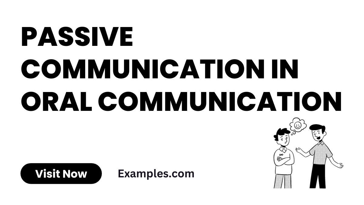 Passive communication in Oral Communication