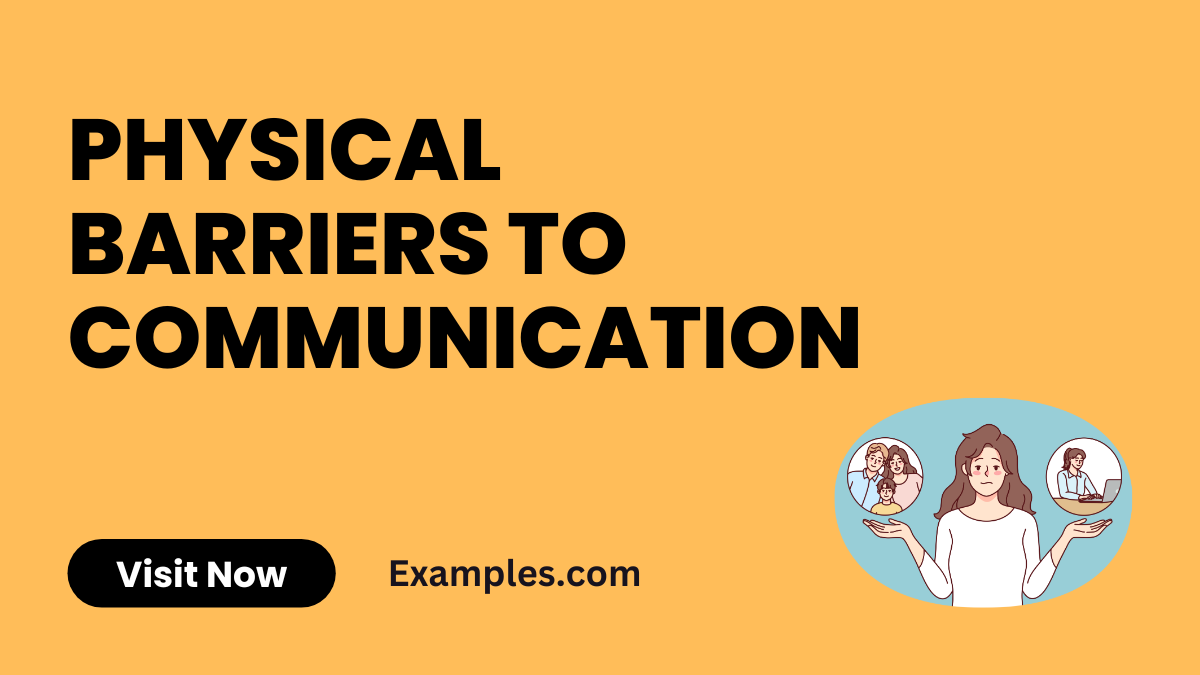 Physical Barriers to Communication