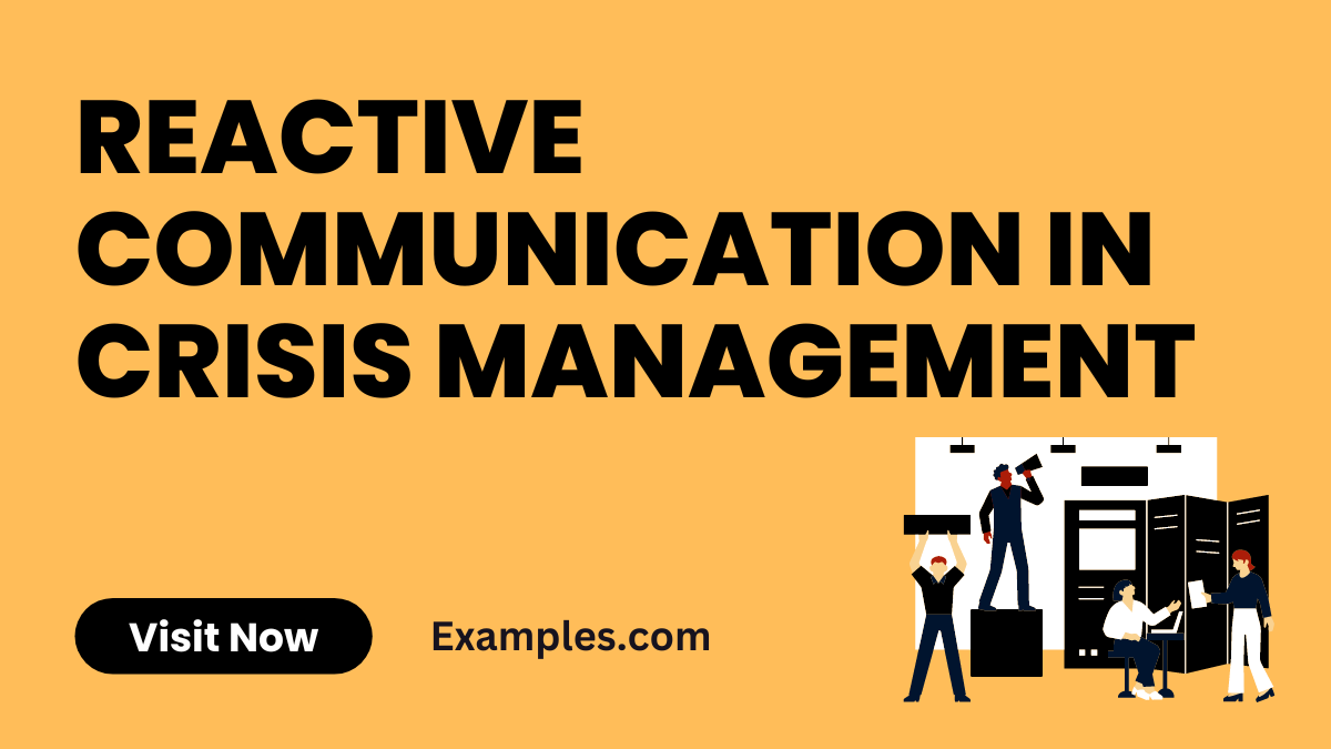 Reactive Communication in Crisis Management