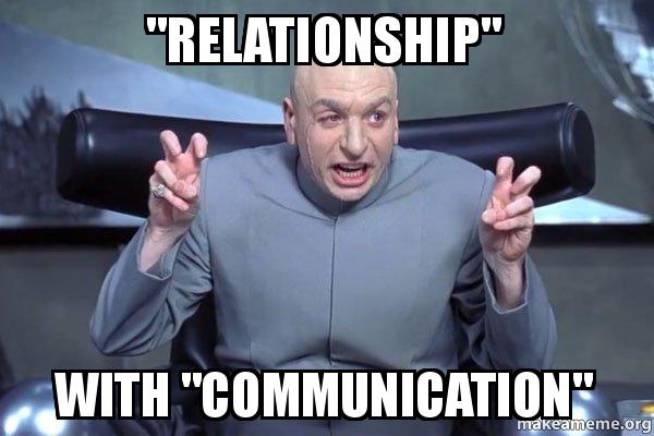 relationship with communication meme
