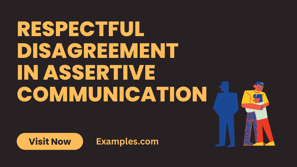 Respectful Disagreement In Assertive Communication