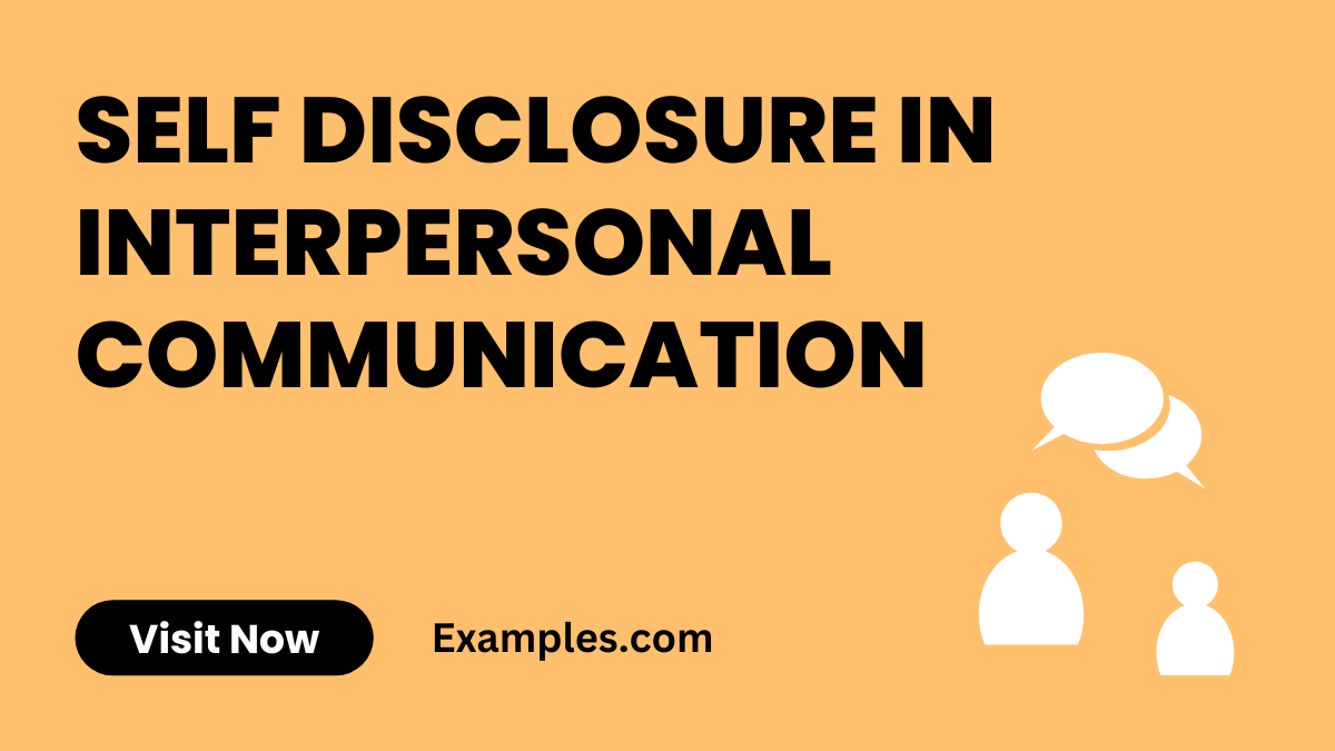 Self Disclosure in Interpersonal Communication