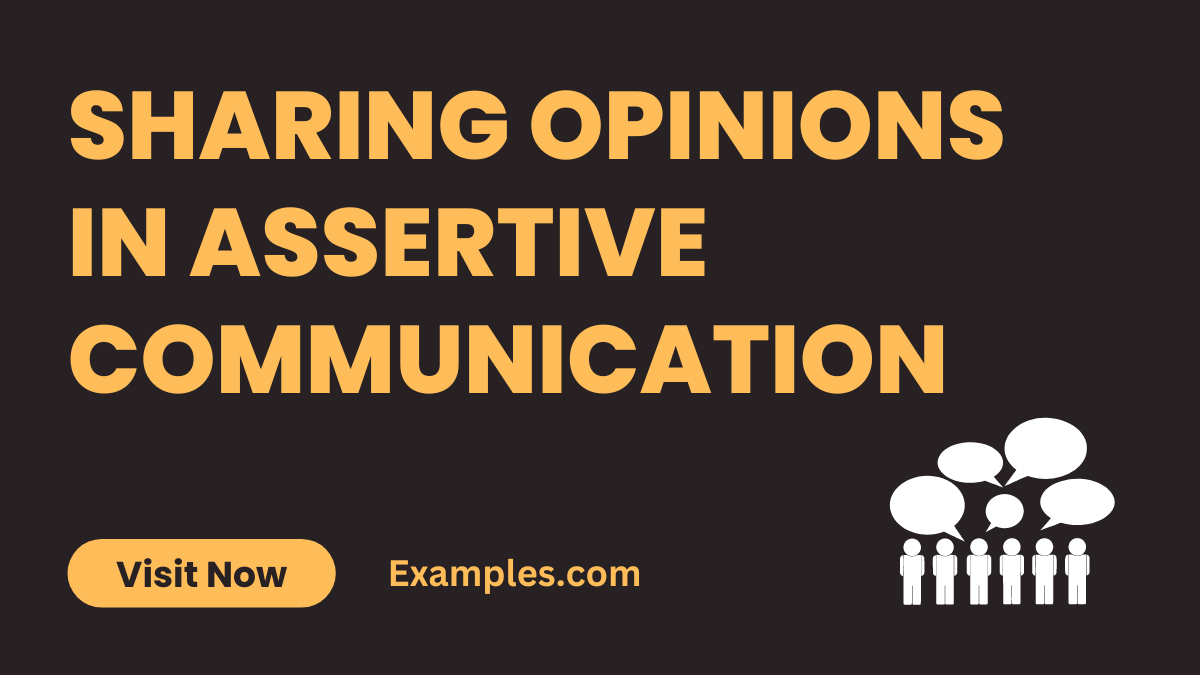 Sharing Opinions in Assertive Communication
