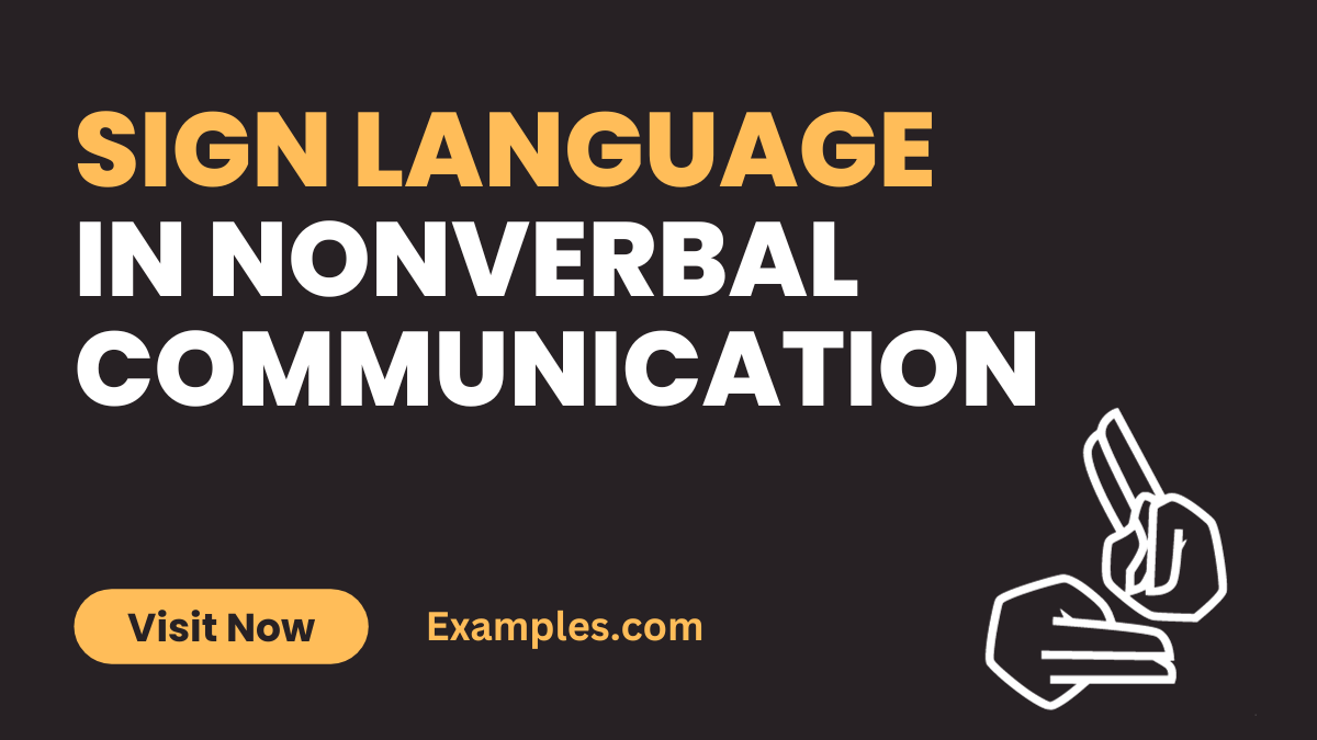 Sign Language in Nonverbal Communication1