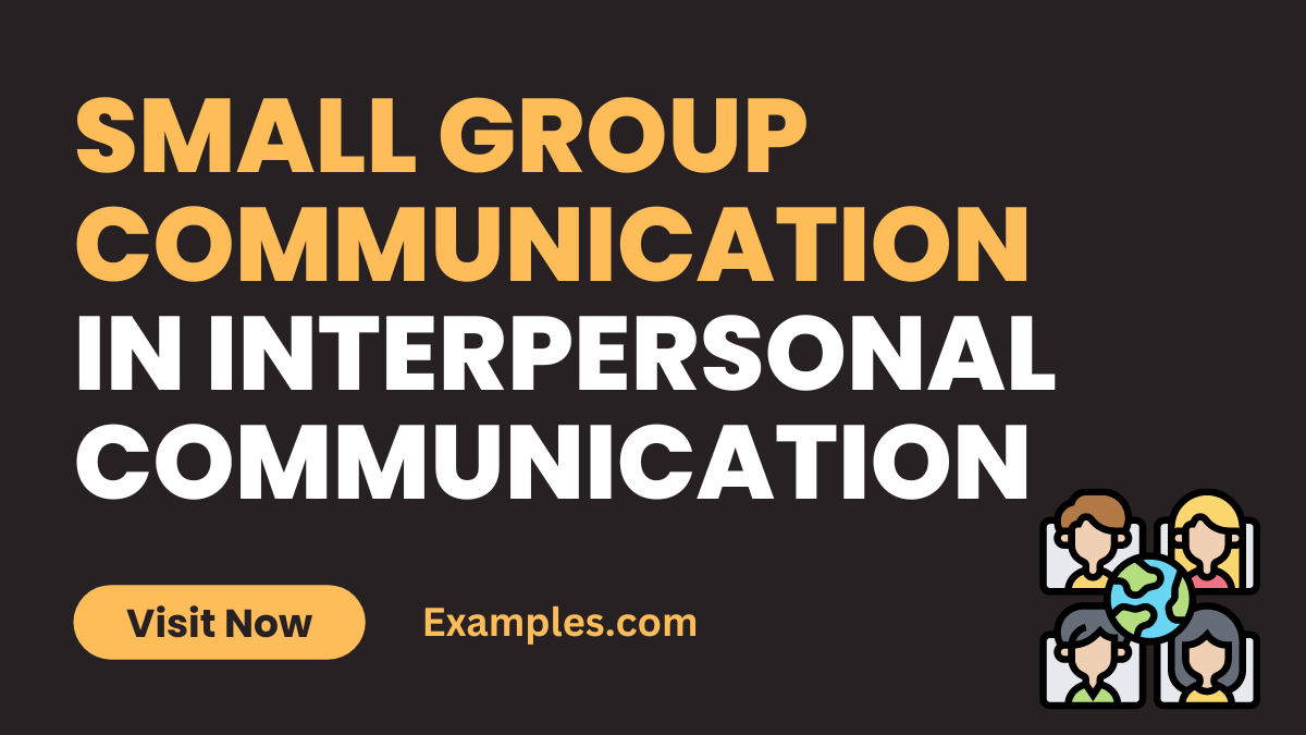 Small Group Communication in Interpersonal Communication