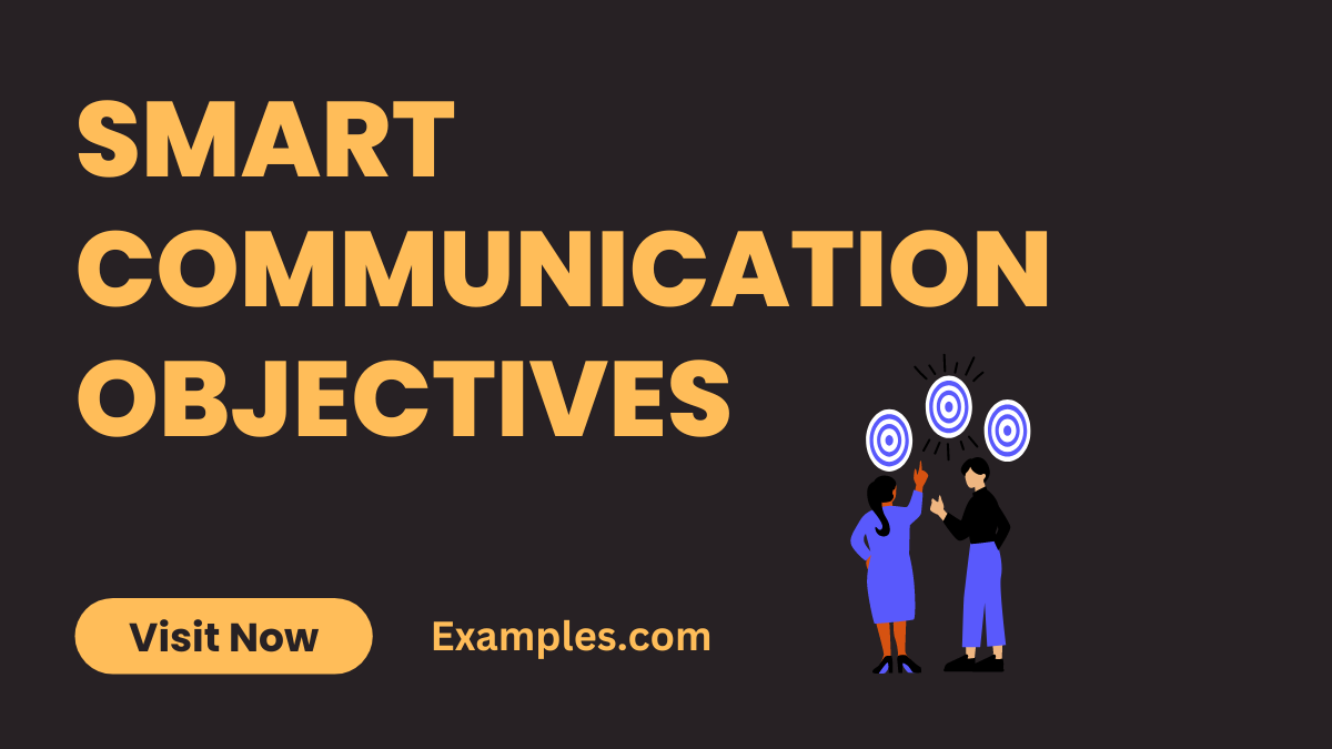 Smart Communication Objectives