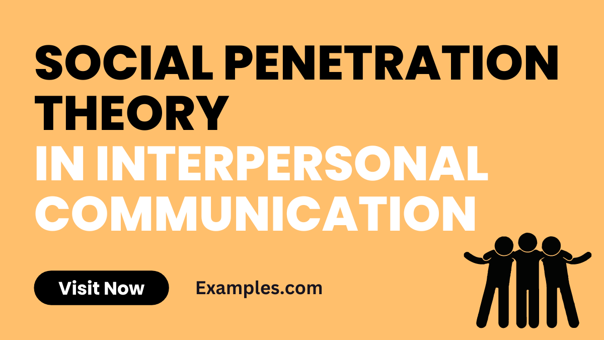 Social Penetration Theory in Interpersonal Communication