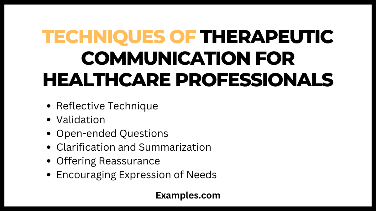 techniques of therapeutic communication for healthcare professionals