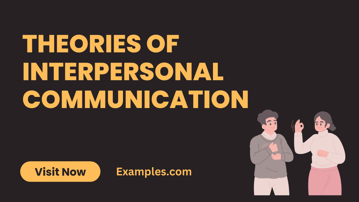 Theories of Interpersonal Communication