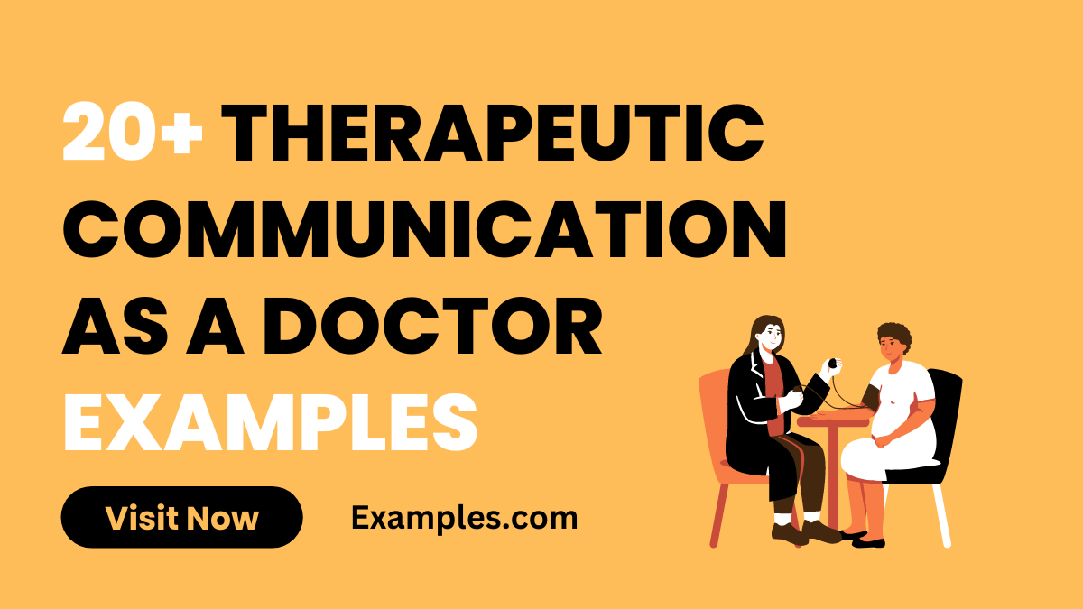Therapeutic Communication as a Doctor Examples