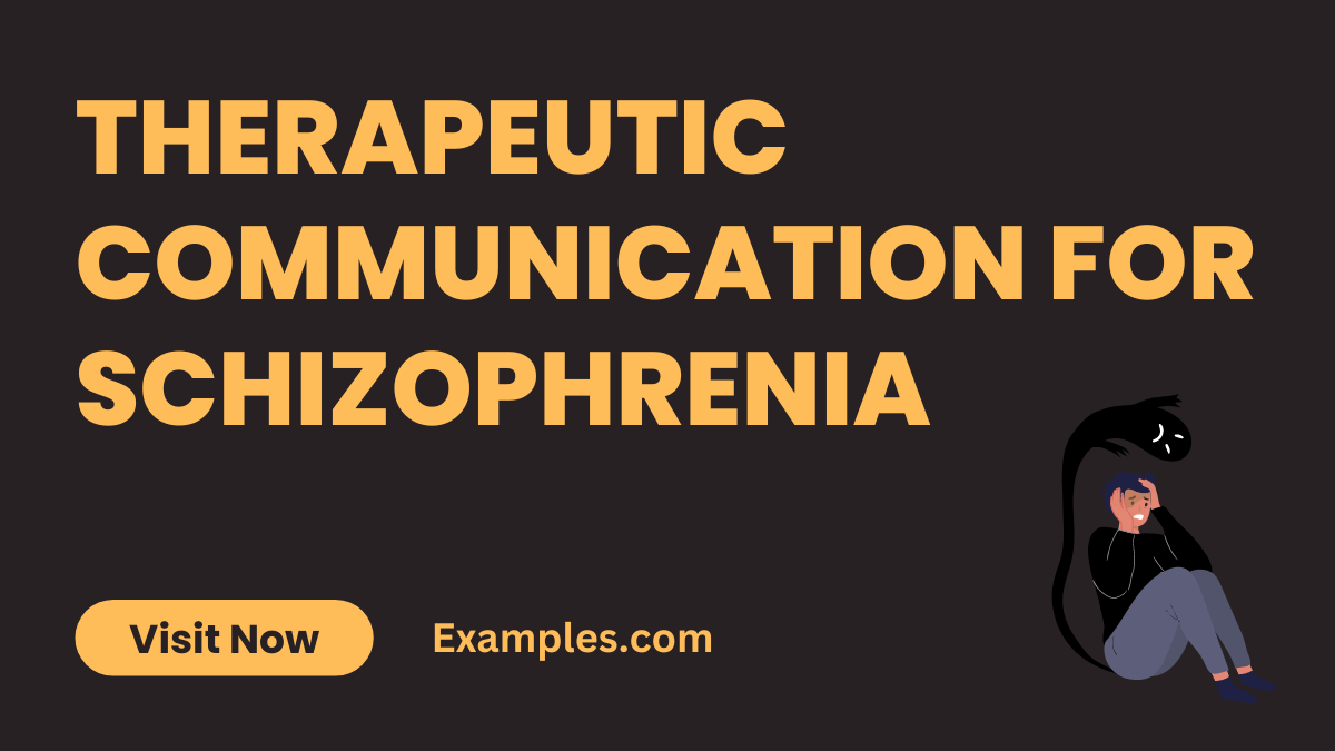 Therapeutic Communication for Schizophrenia