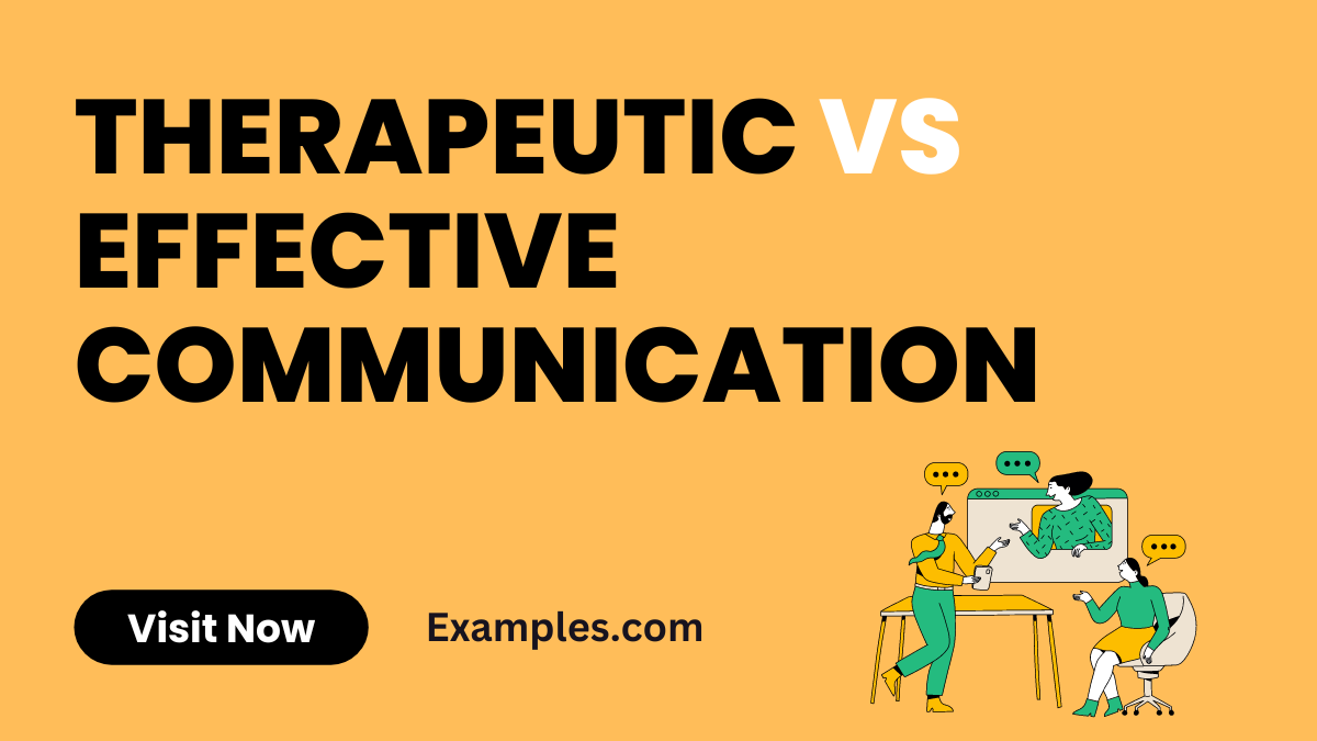 Therapeutic Communication vs Effective Communication images