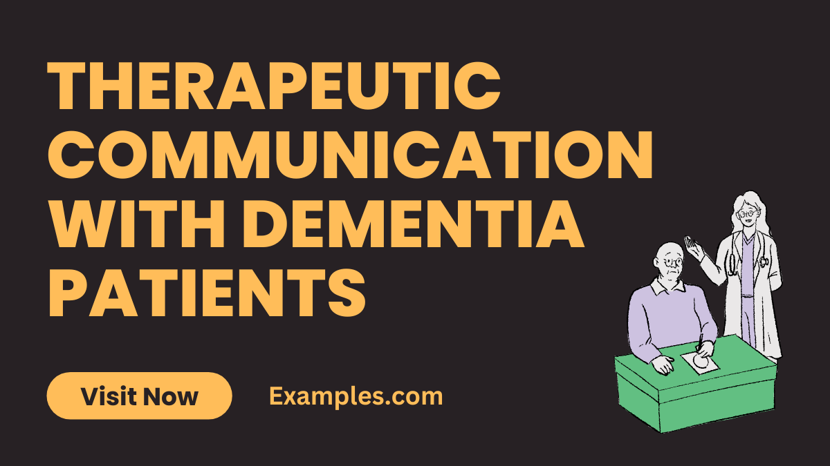 Therapeutic Communication with Dementia Patients